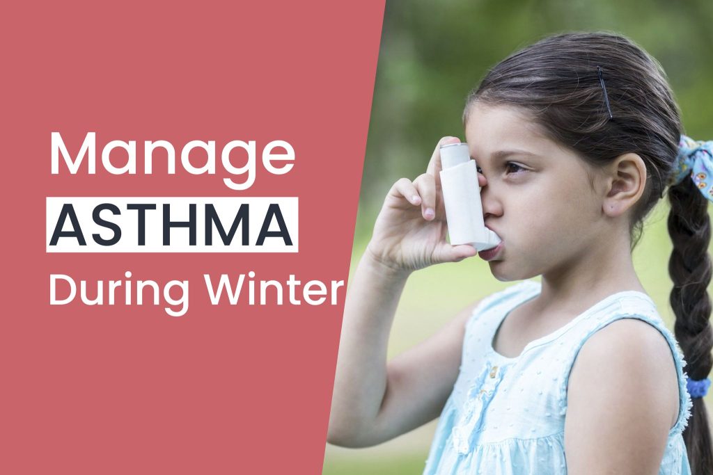 Manage Asthma during winter | Ship Hospital